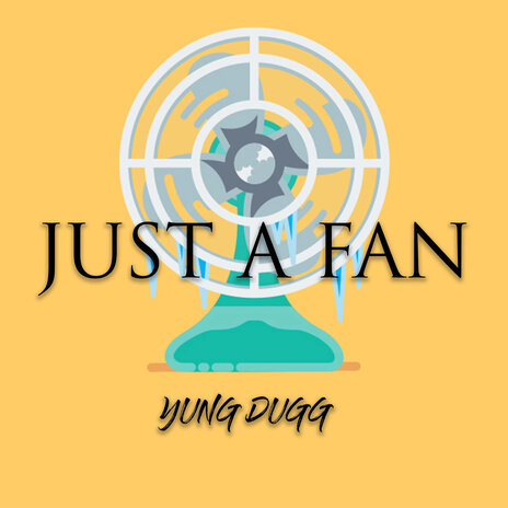 Just a Fan | Boomplay Music