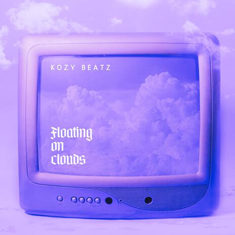 Floating on clouds | Boomplay Music