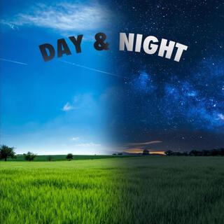 Day & Night