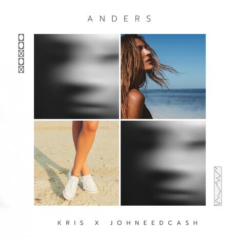 Anders ft. Johneedcash | Boomplay Music