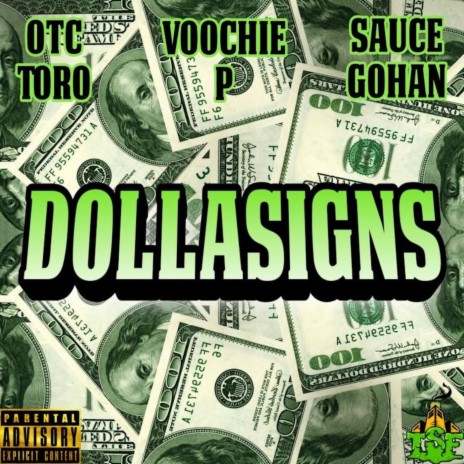 Dolla Signs ft. OTC Toro & Sauce Gohan | Boomplay Music