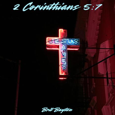 2 Corinthians 5:7 | Boomplay Music