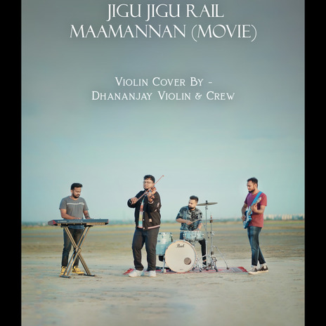 Jigu Jigu Rail (Violin Cover) ft. Gautham Prasad | Boomplay Music