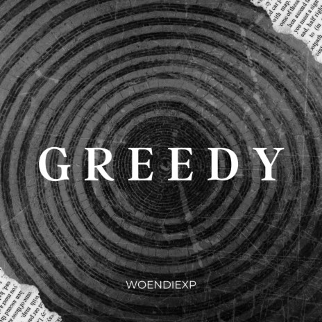 Greedy