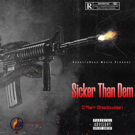 D Marr Shadowklan (Sicker Than Dem) | Boomplay Music