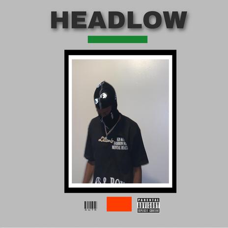 HEADLOW | Boomplay Music