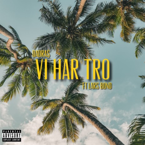 Vi Har Tro ft. Lars Bond | Boomplay Music