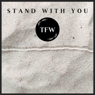 Stand With You lyrics | Boomplay Music