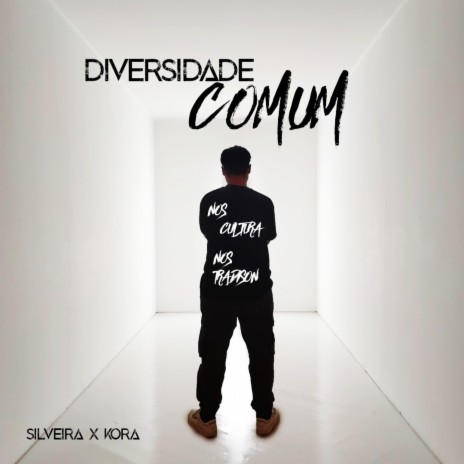 Diversidade Comum | Boomplay Music