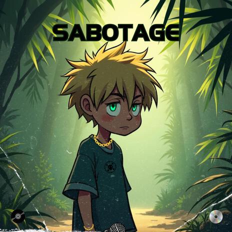 Sabotage | Boomplay Music