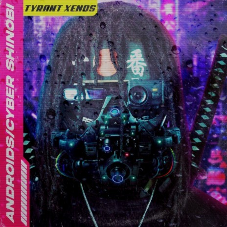 Androids / Cyber Shinobi ft. aBonthealchemist | Boomplay Music