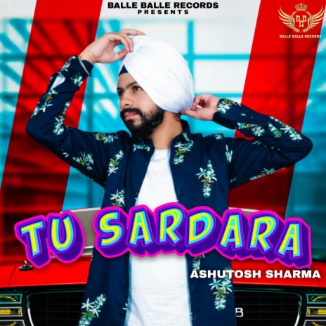 Tu Sardara | Boomplay Music