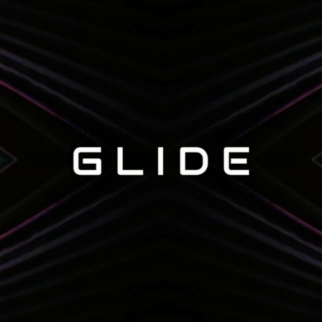 Glide | Boomplay Music