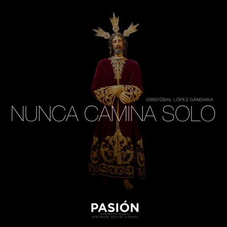 Nunca Camina Solo (Directo) | Boomplay Music