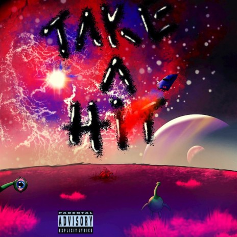 Take a Hit | Boomplay Music