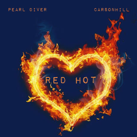 Red Hot ft. CARSONHILL