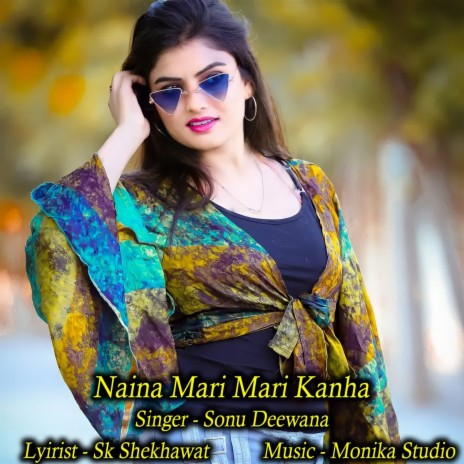 Naina Mari Mari Kanha