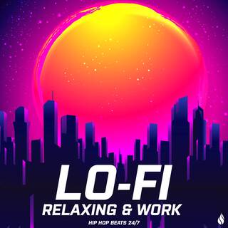 Lofi Relaxing & Work Hip Hop Beats 24/7