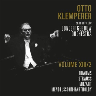 The Concertgebouw Orchestra (Volume 13.2)