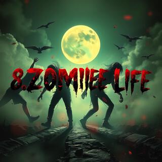 Zombie Life