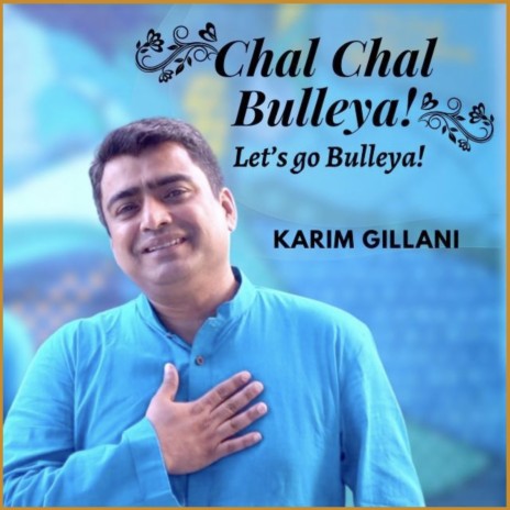 Chal Chal Bulleya! Let's Go Bulleya! | Boomplay Music