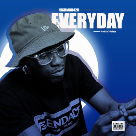 Everyday | Boomplay Music