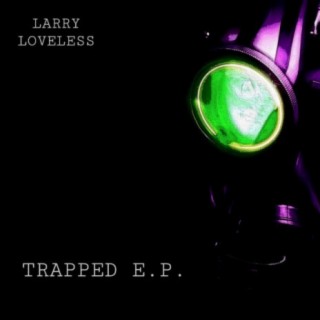 TRAPPED EP