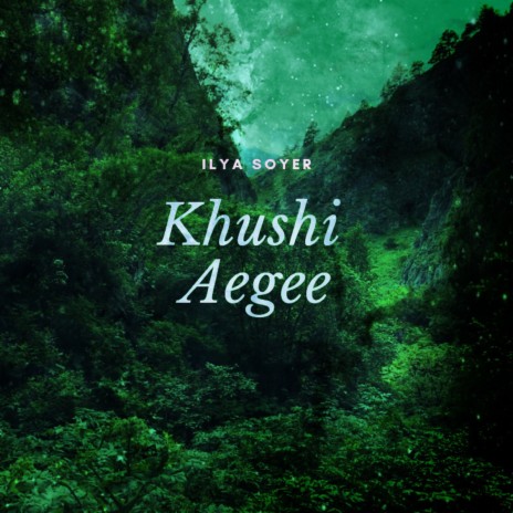 Khushi Aegee | Boomplay Music