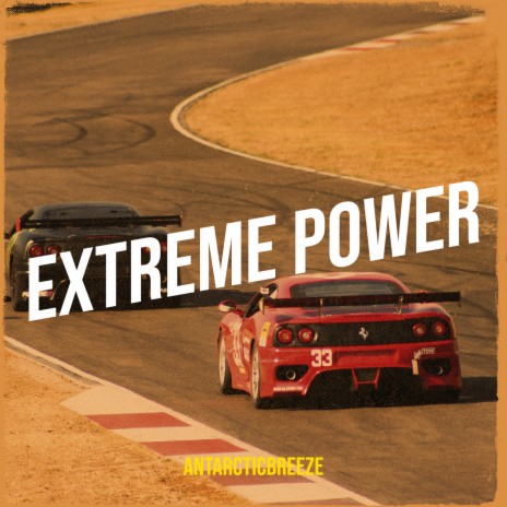 Extreme Power | Boomplay Music