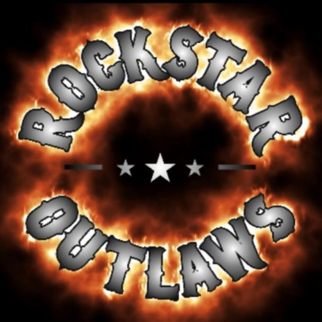 ROCKSTAR OUTLAWS | Boomplay Music