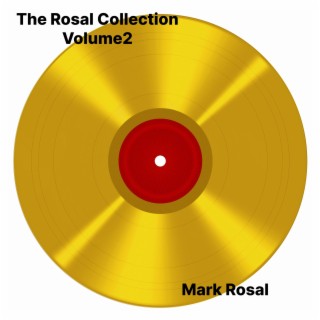 The Rosal Collection Volume 2