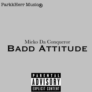 Badd Attitude (Radio Edit)