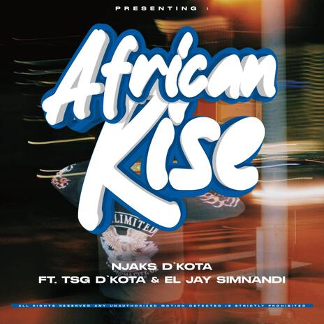 African Rise ft. Tsg D'kota & EL Jay Simnandi | Boomplay Music