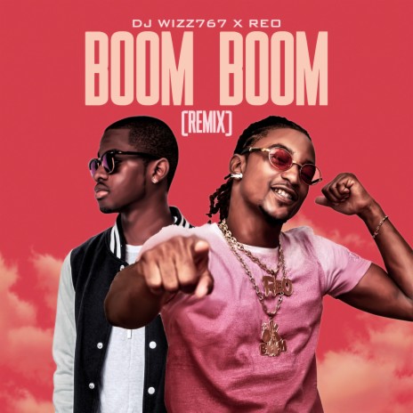 Boom Boom (Remix) ft. Reo