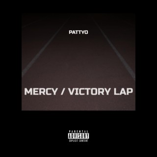 Mercy / Victory Lap lyrics | Boomplay Music