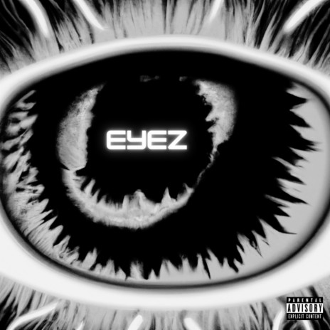 EYEZ | Boomplay Music