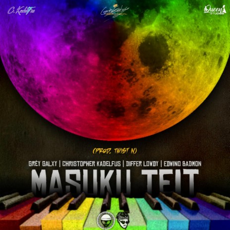 Masuku Teit ft. Christopher Kadelfus, Differ Lowdy & Edwino | Boomplay Music