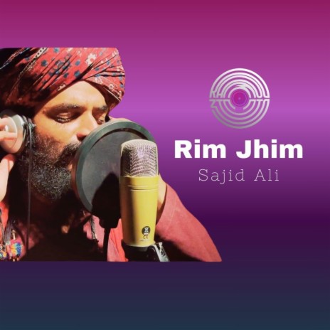 Rim Jhim (Acoustic) ft. Sajid Ali