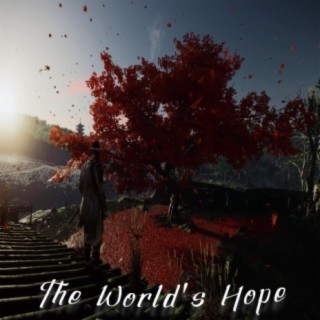 The World's Hope