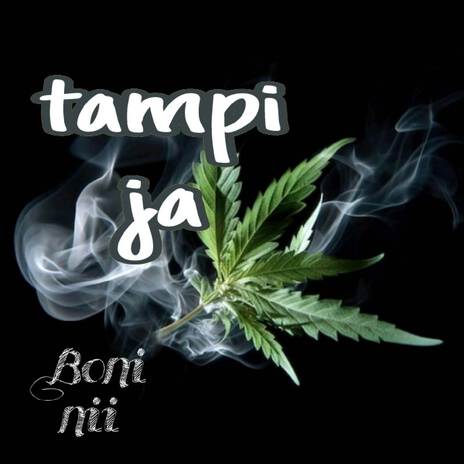 Tampi Ja | Boomplay Music