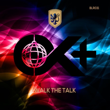 Walk The Talk (Original Mix)