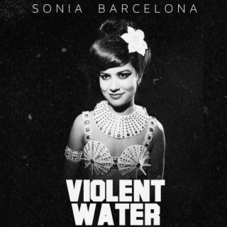 Violent Water lyrics | Boomplay Music
