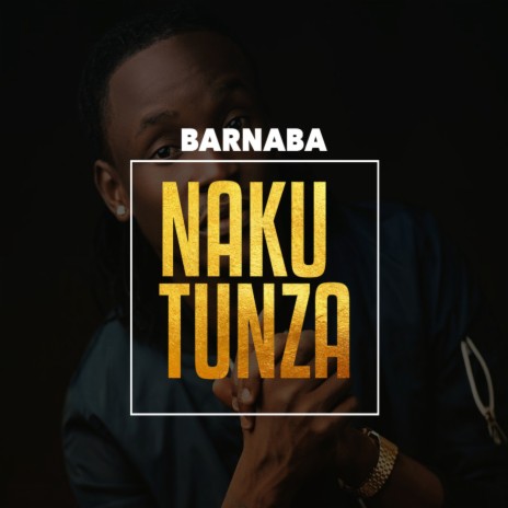 Naku Tunza ft. Jose Chameleone | Boomplay Music