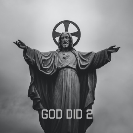 God Did 2 | Boomplay Music