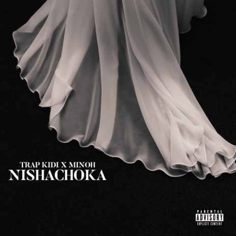 Nishachoka ft. Minoh | Boomplay Music
