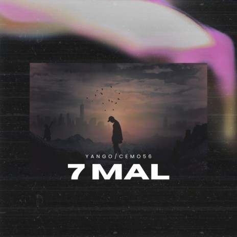 7 Mal ft. Cemo56 | Boomplay Music