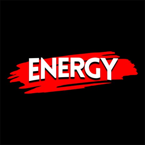 Energy | Boomplay Music