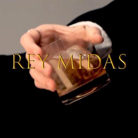 Rey Midas | Boomplay Music