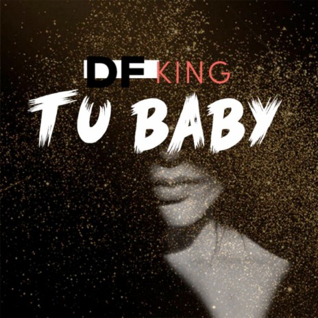 Tu Baby | Boomplay Music