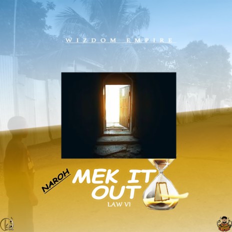 Naroh Mek It Out | Boomplay Music